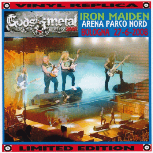 Iron Maiden (UK-1) : Gods of Metal 2008